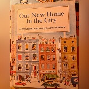 VINTAGE CHILDRENS BOOK ‘Our New Home in the City’ 1963 - illust. by Ruth Ruhman